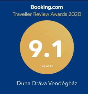 Duna Dráva Vendégház tanúsítványa, márkajelzése vagy díja
