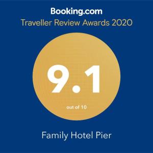 Vottorð, verðlaun, skilti eða annað skjal til sýnis á Family Hotel Pier