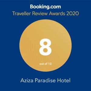 Certifikát, hodnocení, plakát nebo jiný dokument vystavený v ubytování Aziza Paradise Hotel