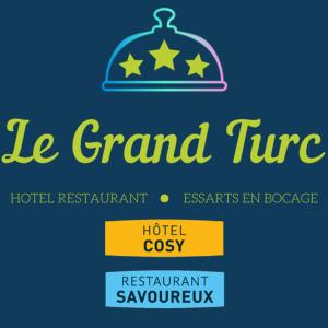 Logis Hotel Restaurant Le Grand Turc