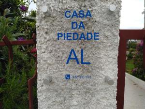 a sign that reads casa da piedra al at Casa da Piedade, Vouzela in Vouzela