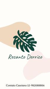 een logo voor een tandheelkundige kliniek met een groene plant bij Chalé Recanto Derrico in Santo Antônio do Pinhal