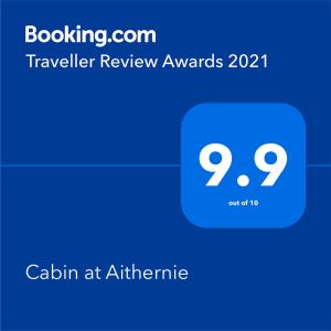 Certifikát, hodnocení, plakát nebo jiný dokument vystavený v ubytování Cabin at Aithernie