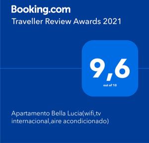 Certifikát, hodnocení, plakát nebo jiný dokument vystavený v ubytování Apartamento Bella Lucia