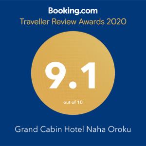 Certifikát, hodnocení, plakát nebo jiný dokument vystavený v ubytování Grand Cabin Hotel Naha Oroku