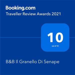 Majutusasutuses B&B Il Granello Di Senape olev sertifikaat, autasu, silt või muu dokument