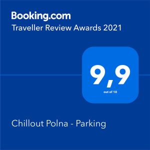 Chứng chỉ, giải thưởng, bảng hiệu hoặc các tài liệu khác trưng bày tại Chillout Polna - Parking