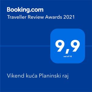 Certifikát, hodnocení, plakát nebo jiný dokument vystavený v ubytování Vikend kuća Planinski raj