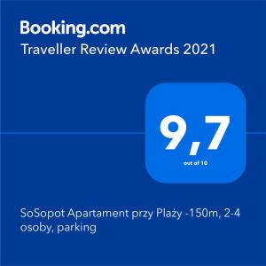 Certifikát, ocenenie alebo iný dokument vystavený v ubytovaní SoSopot Apartament przy Plaży -150m, 2-4 osoby, parking