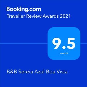 Certifikát, ocenenie alebo iný dokument vystavený v ubytovaní B&B Sereia Azul Boa Vista