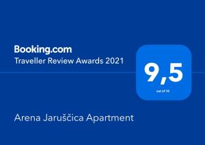 Certifikát, hodnocení, plakát nebo jiný dokument vystavený v ubytování Arena Jaruščica Apartment