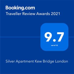 Sertifikat, nagrada, logo ili drugi dokument prikazan u objektu Silver Apartment Kew Bridge London