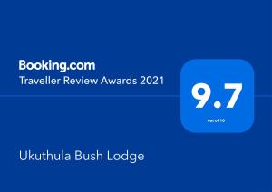 Palkinto, sertifikaatti, kyltti tai muu asiakirja, joka on esillä majoituspaikassa Ukuthula Bush Lodge