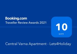 Palkinto, sertifikaatti, kyltti tai muu asiakirja, joka on esillä majoituspaikassa Central Varna Apartment - Lets4Holiday