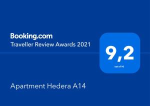 Certifikát, hodnocení, plakát nebo jiný dokument vystavený v ubytování Apartment Hedera A14