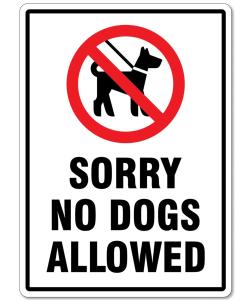 a sign that reads sorry no dogs allowed at Storrs Gate House B & B No pets Allowed in Bowness-on-Windermere