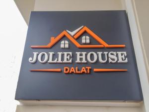 a sign for a jule house dahatt at Jolie House in Da Lat