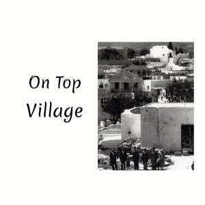 una foto en blanco y negro de una ciudad con un pueblo en On Top Village, en Kalithies