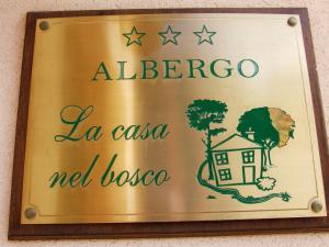Certifikát, ocenenie alebo iný dokument vystavený v ubytovaní Albergo La Casa Nel Bosco