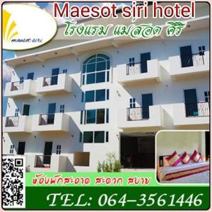 een poster voor een masood hotel met een foto van een gebouw bij Maesot Siri in Mae Sot