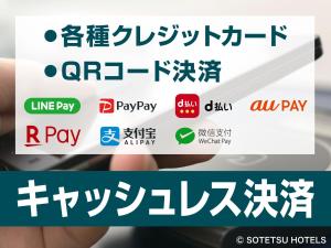 een creditcard met de woorden line pay en all pay bij Sotetsu Fresa Inn Kitahama in Osaka