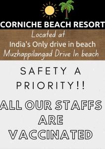 ein Poster mit den Worten des kompletten Strandresorts in Indias, nur am Strand fahren in der Unterkunft Corniche Beach Resort in Mulappilangād