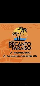 a sign for a resort with a beach and palm trees at Chalé Recanto do Paraíso in Galinhos