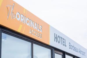 Certifikát, hodnocení, plakát nebo jiný dokument vystavený v ubytování The Originals Access Hôtel Bordeaux Aéroport