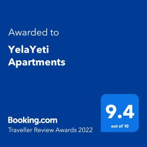 Сертификат, награда, вывеска или другой документ, выставленный в YelaYeti Apartments