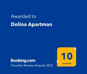 Certifikát, ocenenie alebo iný dokument vystavený v ubytovaní Dolina Apartman