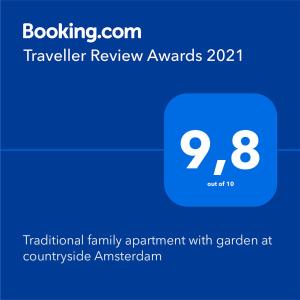 Palkinto, sertifikaatti, kyltti tai muu asiakirja, joka on esillä majoituspaikassa Traditional family apartment with garden at countryside Amsterdam