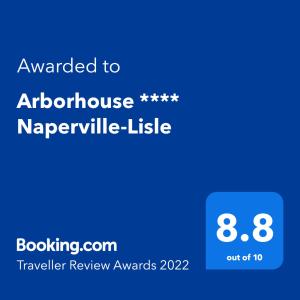 A certificate, award, sign, or other document on display at Arborhouse **** Naperville-Lisle