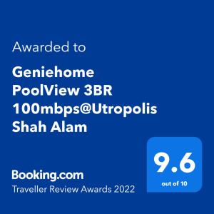 POOLVIEW Geniehome 3BR Free100mbps and Carpark at Utropolis Shah Alam的证书、奖牌、标识或其他文件