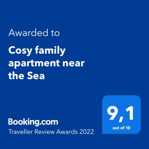 Certifikát, ocenenie alebo iný dokument vystavený v ubytovaní Cosy family apartment near the Sea