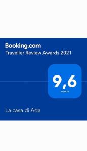 Certifikát, hodnocení, plakát nebo jiný dokument vystavený v ubytování La casa di Ada