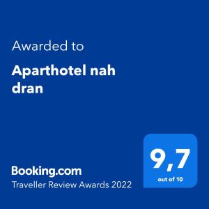 Certifikát, hodnocení, plakát nebo jiný dokument vystavený v ubytování Aparthotel nah dran