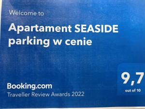 Certifikát, ocenenie alebo iný dokument vystavený v ubytovaní Apartament SEASIDE parking w cenie