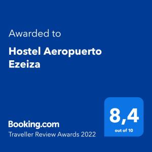 Certifikat, nagrada, logo ili neki drugi dokument izložen u objektu Hostel Aeropuerto Ezeiza