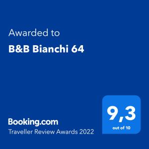 Certifikát, hodnocení, plakát nebo jiný dokument vystavený v ubytování B&B Bianchi 64