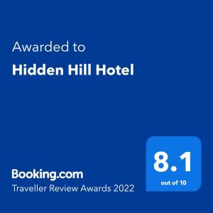 Vottorð, verðlaun, skilti eða annað skjal til sýnis á Hidden Hill Hotel