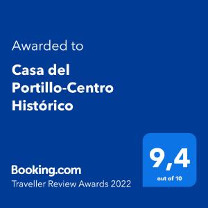 Ein Zertifikat, Auszeichnung, Logo oder anderes Dokument, das in der Unterkunft Casa del Portillo-Centro Histórico ausgestellt ist