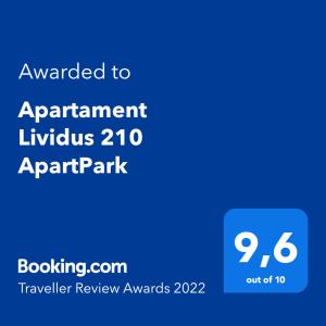 Certifikát, ocenenie alebo iný dokument vystavený v ubytovaní Apartament Lividus 210 ApartPark