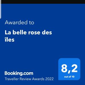 Certificado, premio, señal o documento que está expuesto en La belle rose des îles