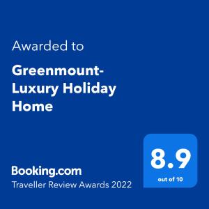 Greenmount- Luxury Holiday Home