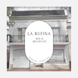 a mirror with the words la rivima bed and breakfast in front at La Rufina B&B in Mendoza