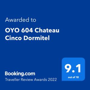 Сертифікат, нагорода, вивіска або інший документ, виставлений в Super OYO 604 Chateau Cinco Dormitel