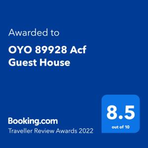 Certificado, premio, señal o documento que está expuesto en OYO 89928 Acf Guest House