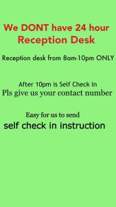 a sign that says we dont have hour reception desk rejection desk from at Lunas Homestay in Lunas