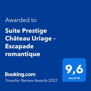 Un certificat, premiu, logo sau alt document afișat la Suite Prestige Château Uriage - Escapade romantique