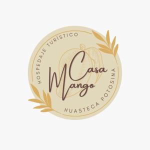 a round gold logo with the words caza wings at Casa Mango in Ciudad Valles